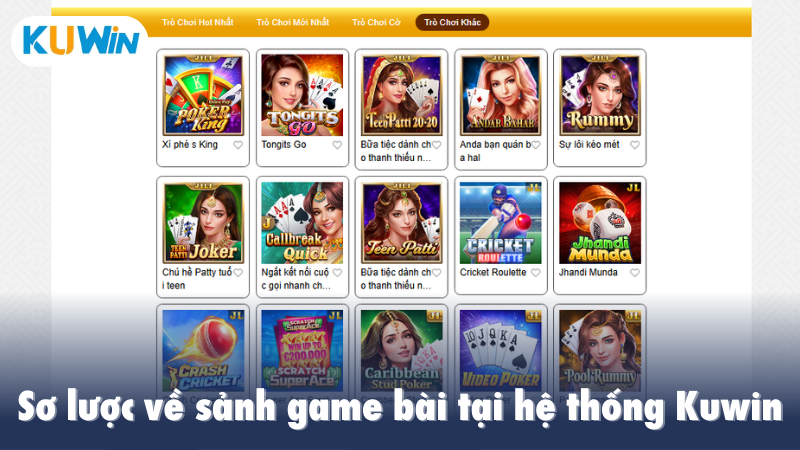 Sơ lược về sảnh game bài tại hệ thống Kuwin