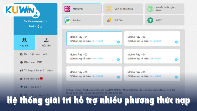 Hệ thống giải trí hỗ trợ nhiều phương thức nạp
