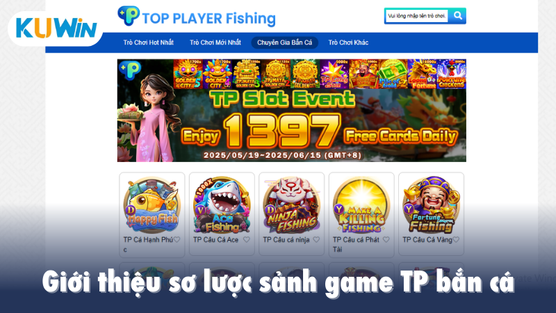 Giới thiệu sơ lược sảnh game