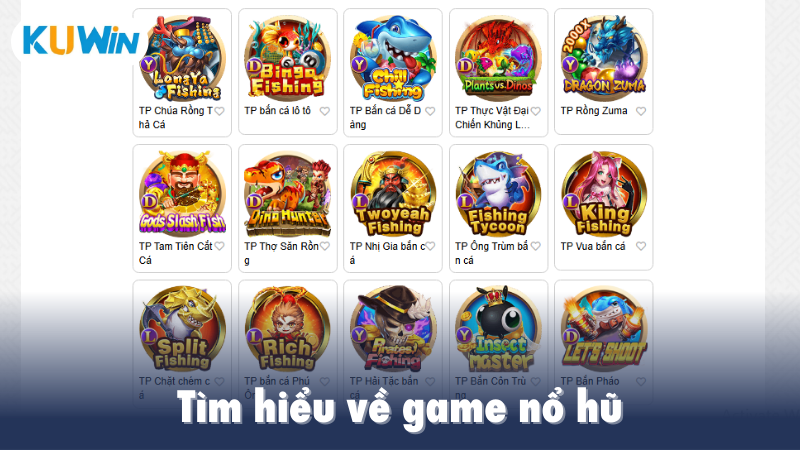 Tìm hiểu về nổ hũ