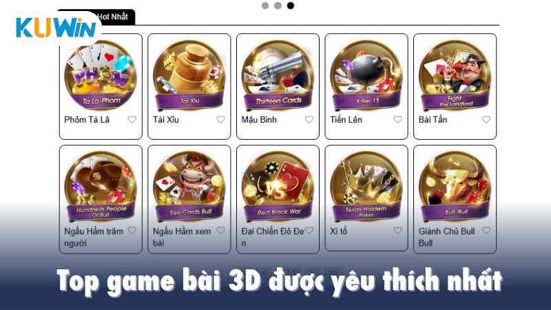 Top game bài 3D được yêu thích nhất