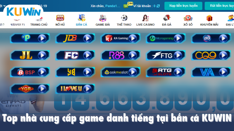 Top nhà cung cấp game danh tiếng tại bắn cá KUWIN