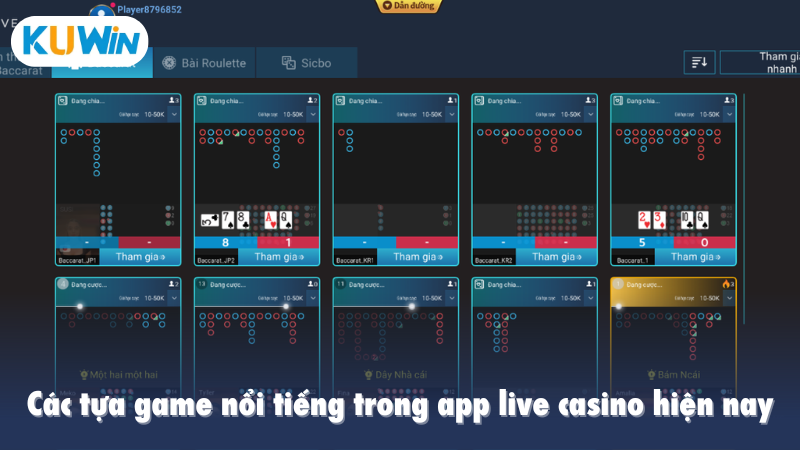 Các tựa game nổi tiếng trong app live casino hiện nay
